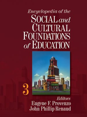 cover image of Encyclopedia of the Social and Cultural Foundations of Education